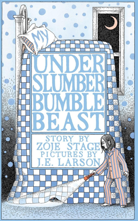 Book My UnderSlumberBumbleBeast J E Larson