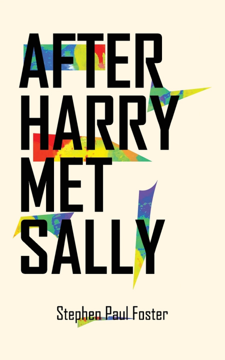 Книга After Harry Met Sally Stephen Paul Foster