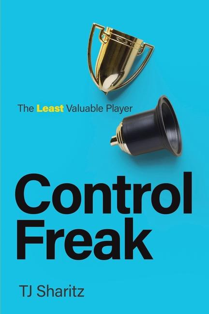 Книга Control Freak TJ Sharitz