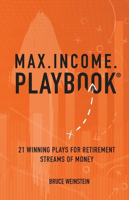 Knjiga Max.Income.Playbook. Bruce J Weinstein
