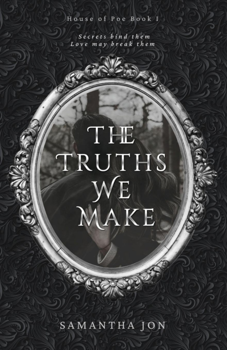 Kniha The Truths We Make Samantha Jon