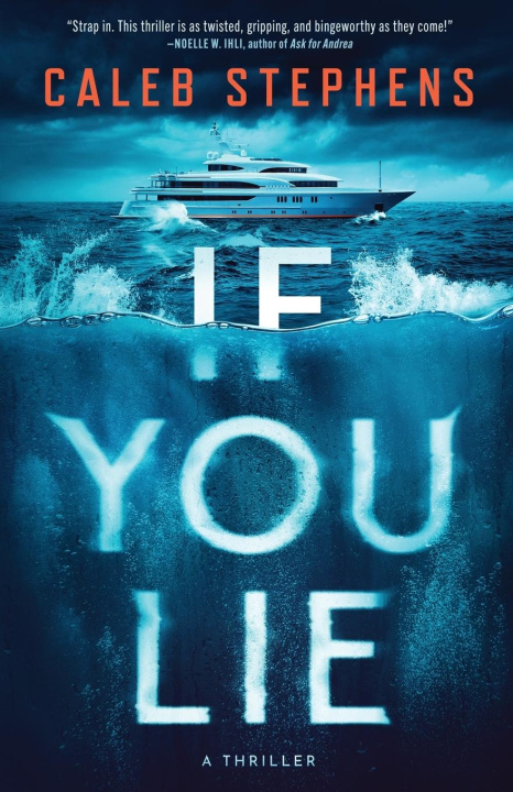 Βιβλίο If You Lie Caleb Stephens