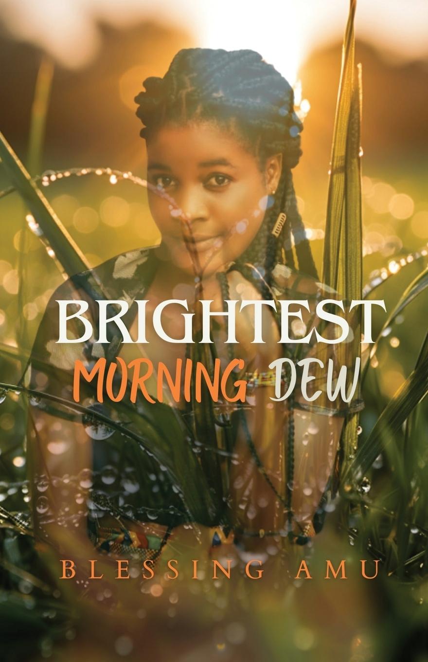 Boek Brightest Morning Dew Blessing Amu