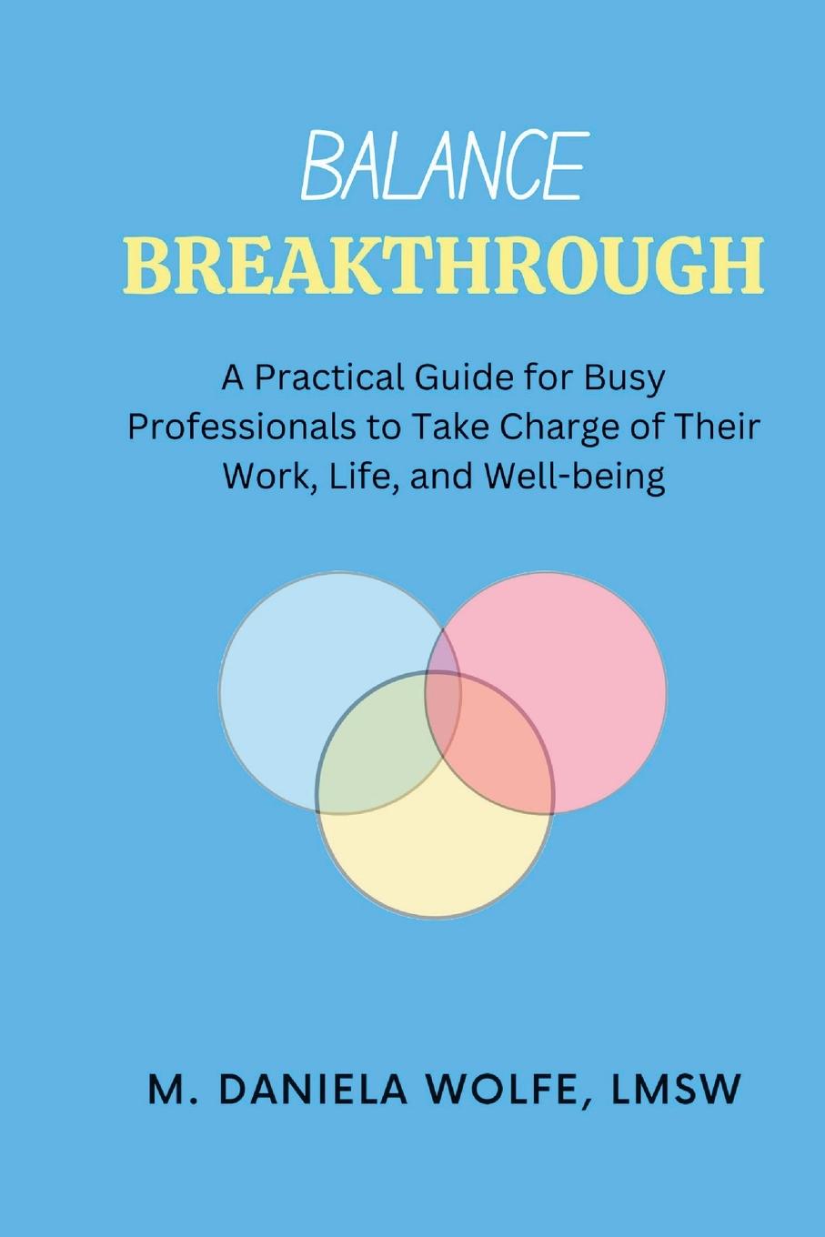Knjiga Balance Breakthrough Daniela Wolfe