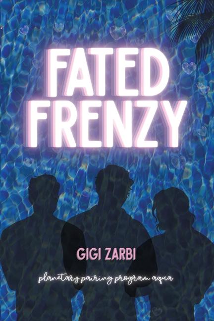 Книга Fated Frenzy Gigi Zarbi