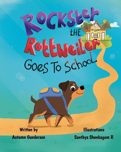 Книга Rockster the Rottweiler Santhya Shenbagam Radhakrishnan