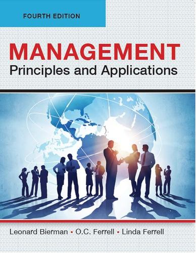 Книга Management : Principles and Applications, Fourth Edition (Paperback-4C) Bierman