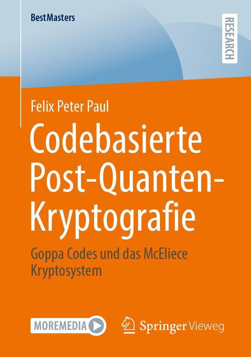 Knjiga Codebasierte Post-Quanten-Kryptografie Felix Peter Paul