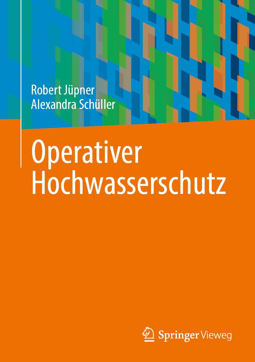 Knjiga Operativer Hochwasserschutz Robert Jüpner
