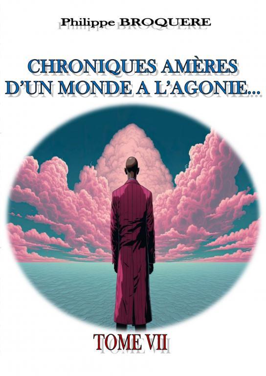 Knjiga Chroniques Amères... TOME VII BROQUERE