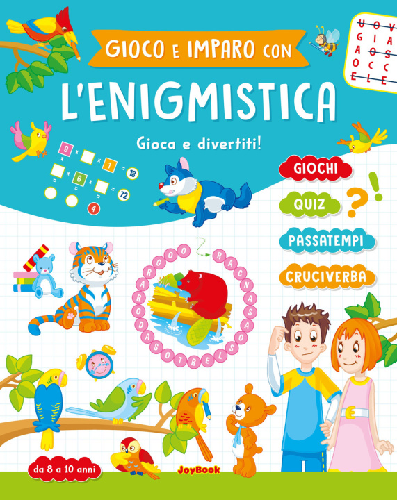 Kniha Gioco e imparo con l'enigmistica 8-10 anni 