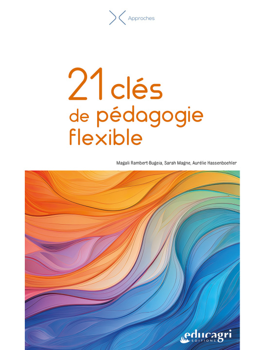 Book 21 clés de pédagogie flexible RAMBERT-BUGEIA