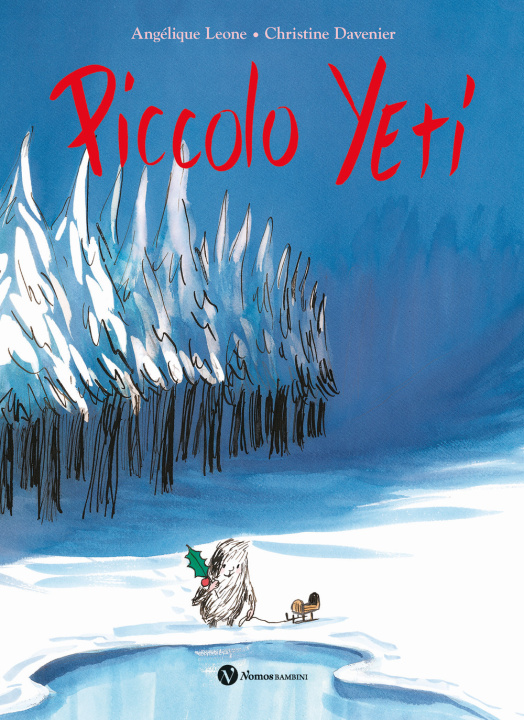 Livro Piccolo Yeti Angélique Leone