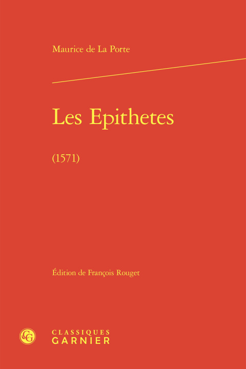 Knjiga Les epithetes - (1571) Porte maurice de