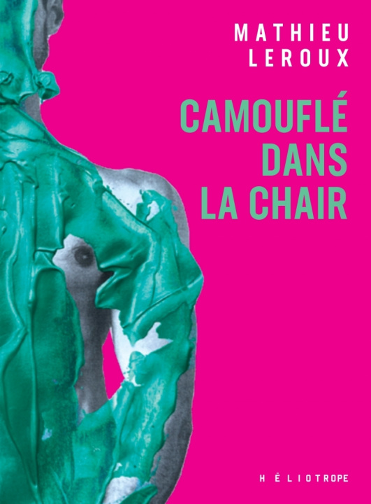 Knjiga Camouflé dans la chair Mathieu LEROUX