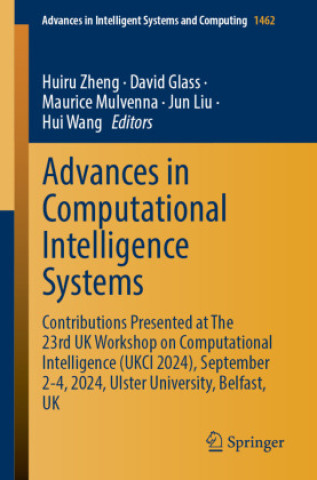 Buch Advances in Computational Intelligence Systems Huiru Zheng