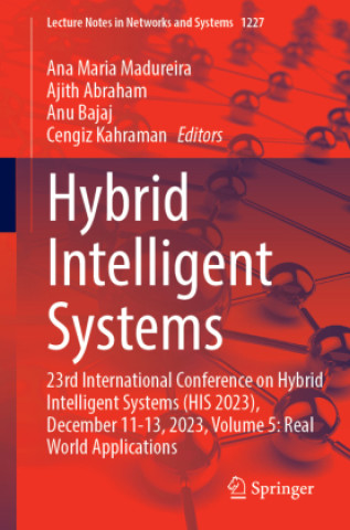Kniha Hybrid Intelligent Systems Ana Maria Madureira