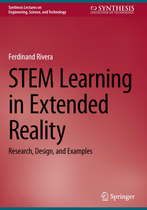 Libro STEM Learning in Extended Reality Ferdinand Rivera