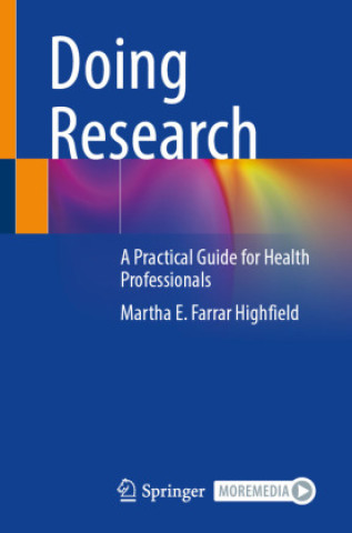 Knjiga Doing Research Martha E. Farrar Highfield