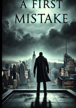 Buch A first Mistake L. H. Kuhrau