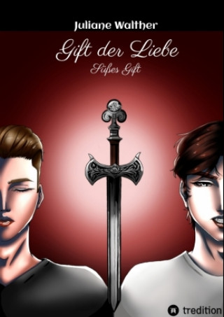 Knjiga Gift der Liebe Juliane Walther