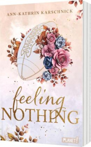 Knjiga Feeling Nothing Ann-Kathrin Karschnick