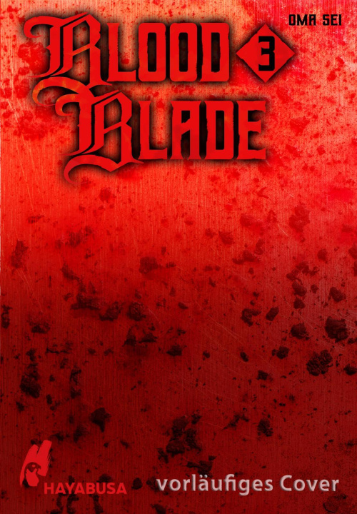 Knjiga Blood Blade 3 Oma Sei