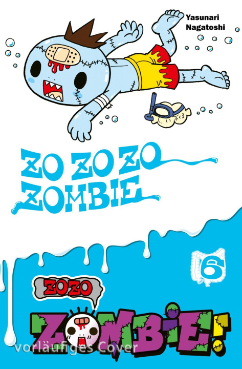 Knjiga Zozo Zombie 6 Yasunari Nagatoshi