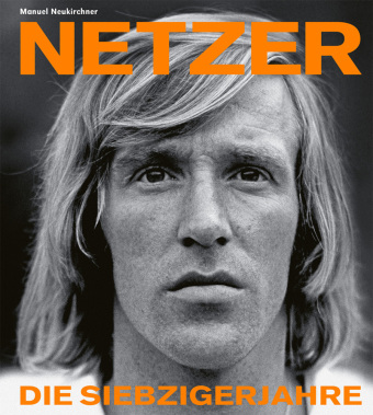 Knjiga Günter Netzer Manuel Neukirchner