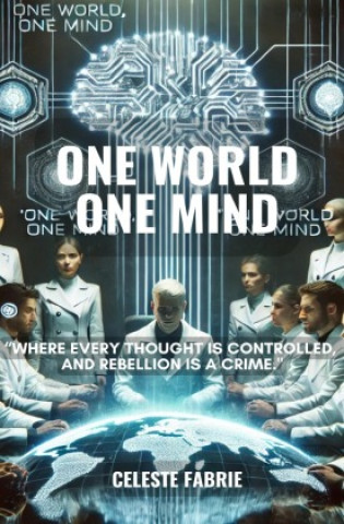 Knjiga One World, One Mind Celeste Fabrie