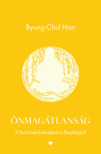 Buch Önmagátlanság Byung-Chul Han
