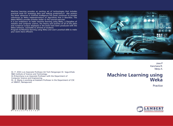 Knjiga Machine Learning using Weka Jose P