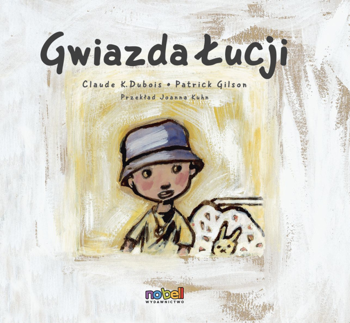 Knjiga Gwiazda Łucji Patrick Gilson 