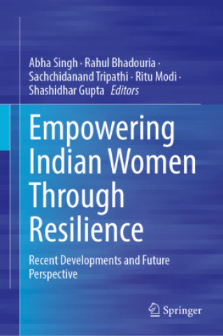 Buch Empowering Indian Women Through Resilience Abha Singh