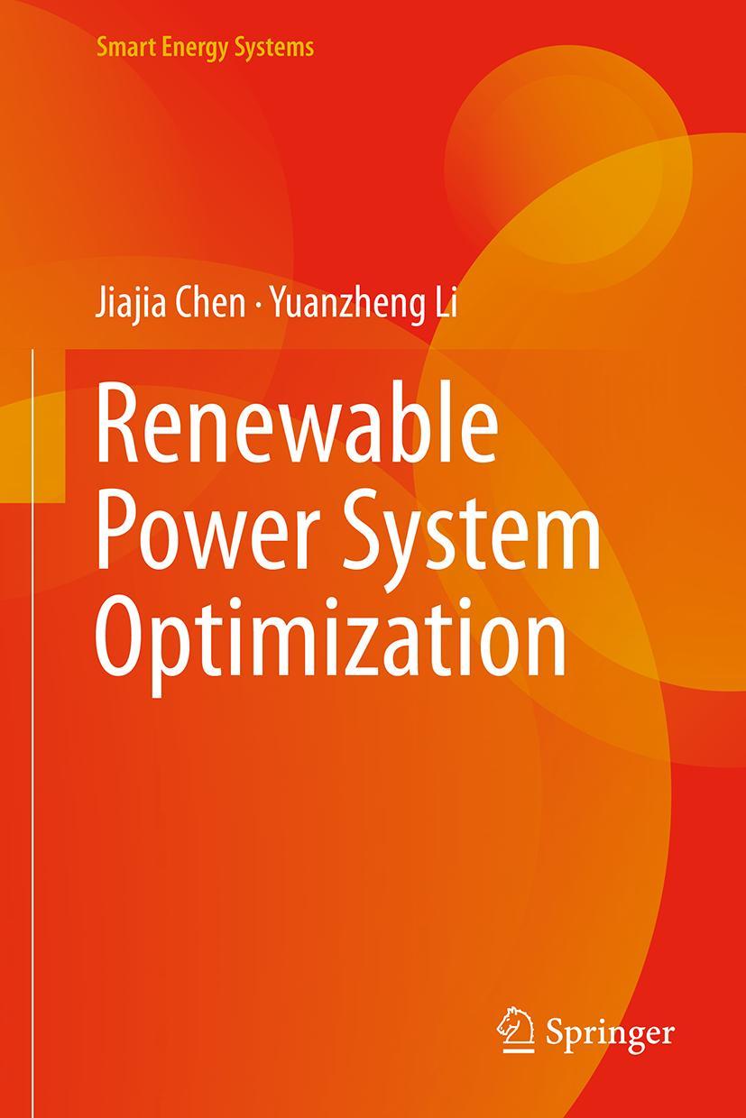Książka Renewable Power System Optimization Jiajia Chen