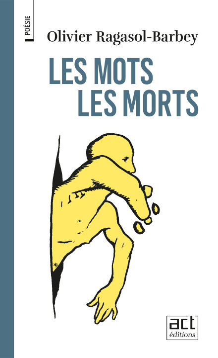 Book Les Mots, les morts Ragasol-Barbey