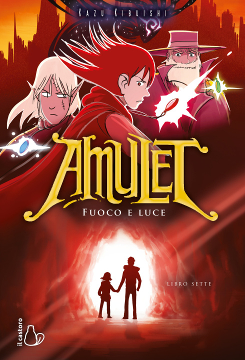 Knjiga Fuoco e luce. Amulet Kazu Kibuishi