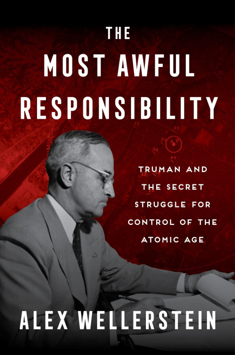 Книга MOST AWFUL RESPONSIBILITY WELLERSTEIN ALEX