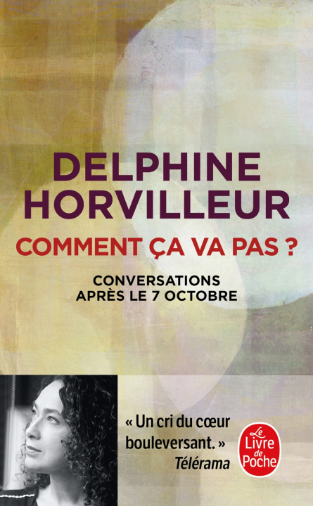 Knjiga Comment ça va pas ? Delphine Horvilleur