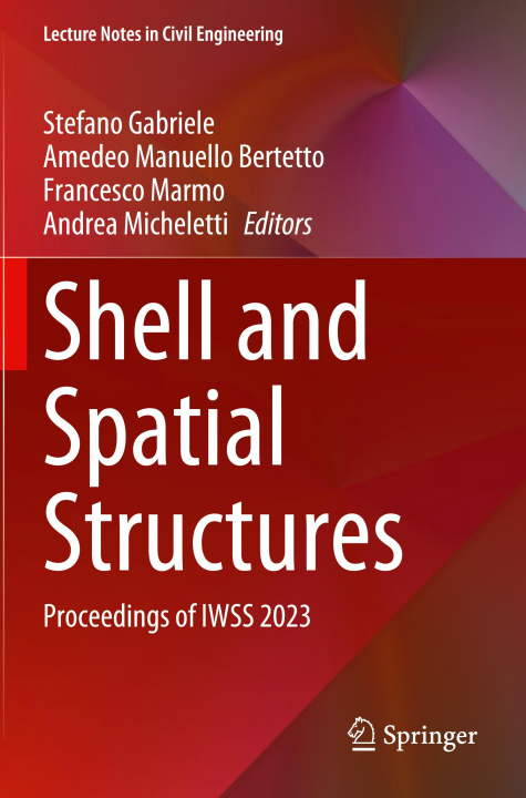 Knjiga Shell and Spatial Structures Stefano Gabriele