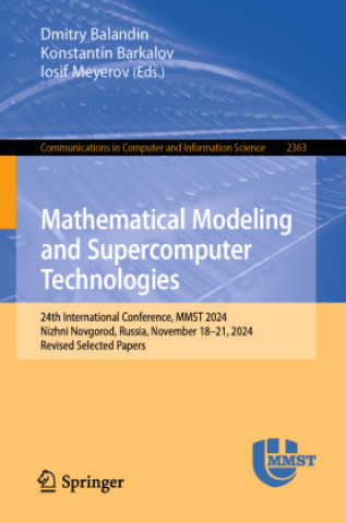 Book Mathematical Modeling and Supercomputer Technologies Dmitry Balandin