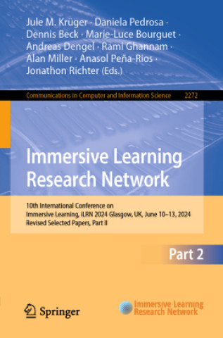 Kniha Immersive Learning Research Network Jule M. Krüger