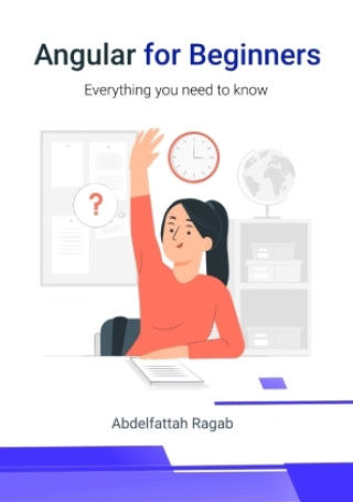 Knjiga Angular for Beginners Abdelfattah Ragab