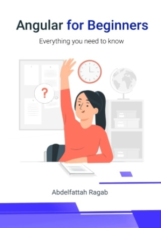 Knjiga Angular for Beginners Abdelfattah Ragab