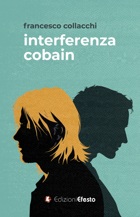 Knjiga Interferenza Cobain Francesco Collacchi