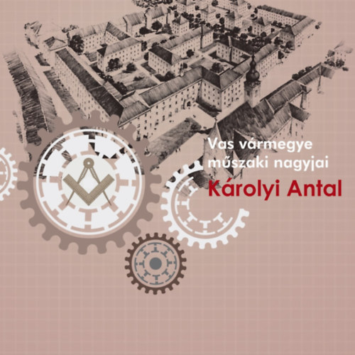 Knjiga Károlyi Antal Károlyi István