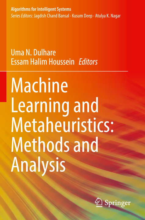 Kniha Machine Learning and Metaheuristics: Methods and Analysis Uma N. Dulhare