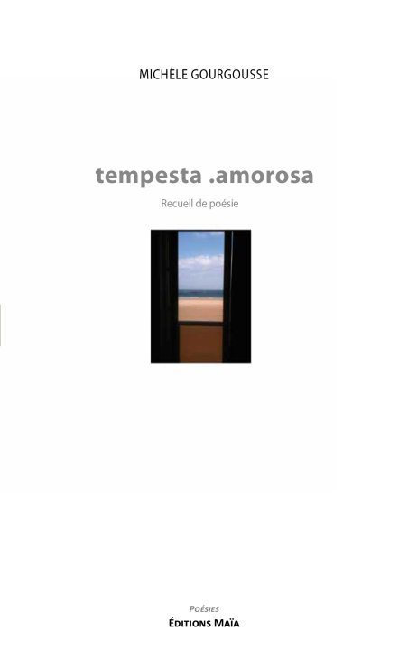 Knjiga tempesta .amorosa Michèle Gourgousse
