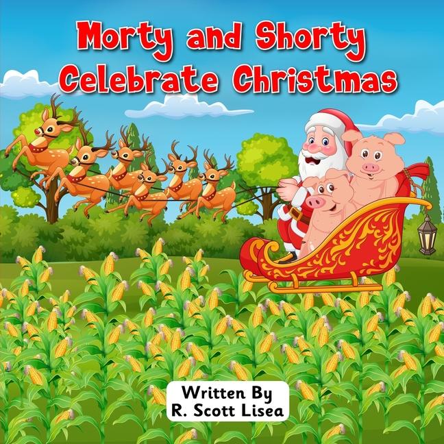Buch Morty and Shorty Celebrate Christmas Zannatul Zara