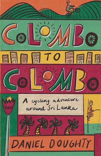 Buch Colombo to Colombo Daniel Doughty